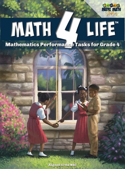Math 4 Life – Mathematics Performance Tasks for Grade 4