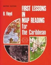 1st Lesson in Map Reading for the Caribbean 