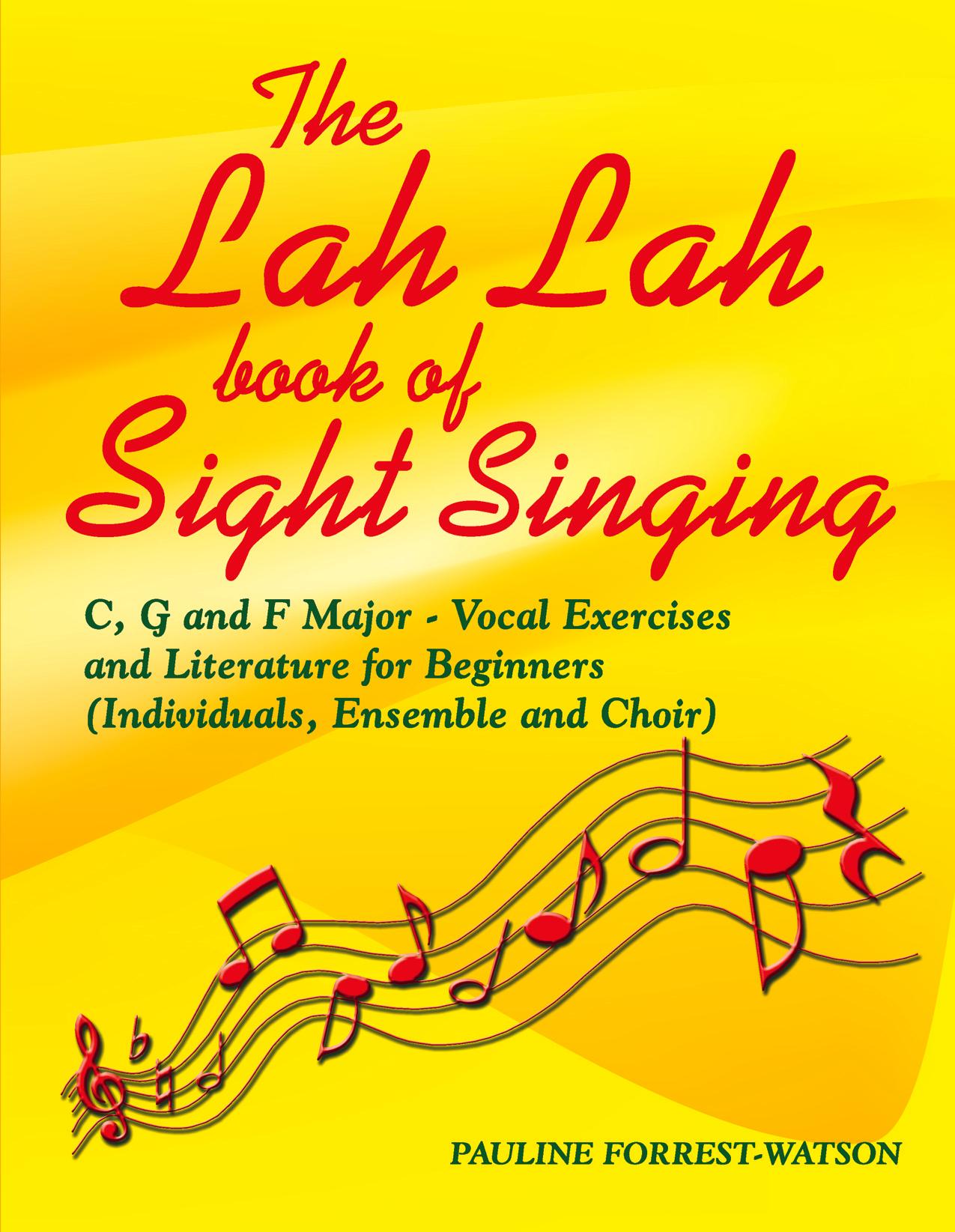 The Lah Lah Book Of Sight Singing 