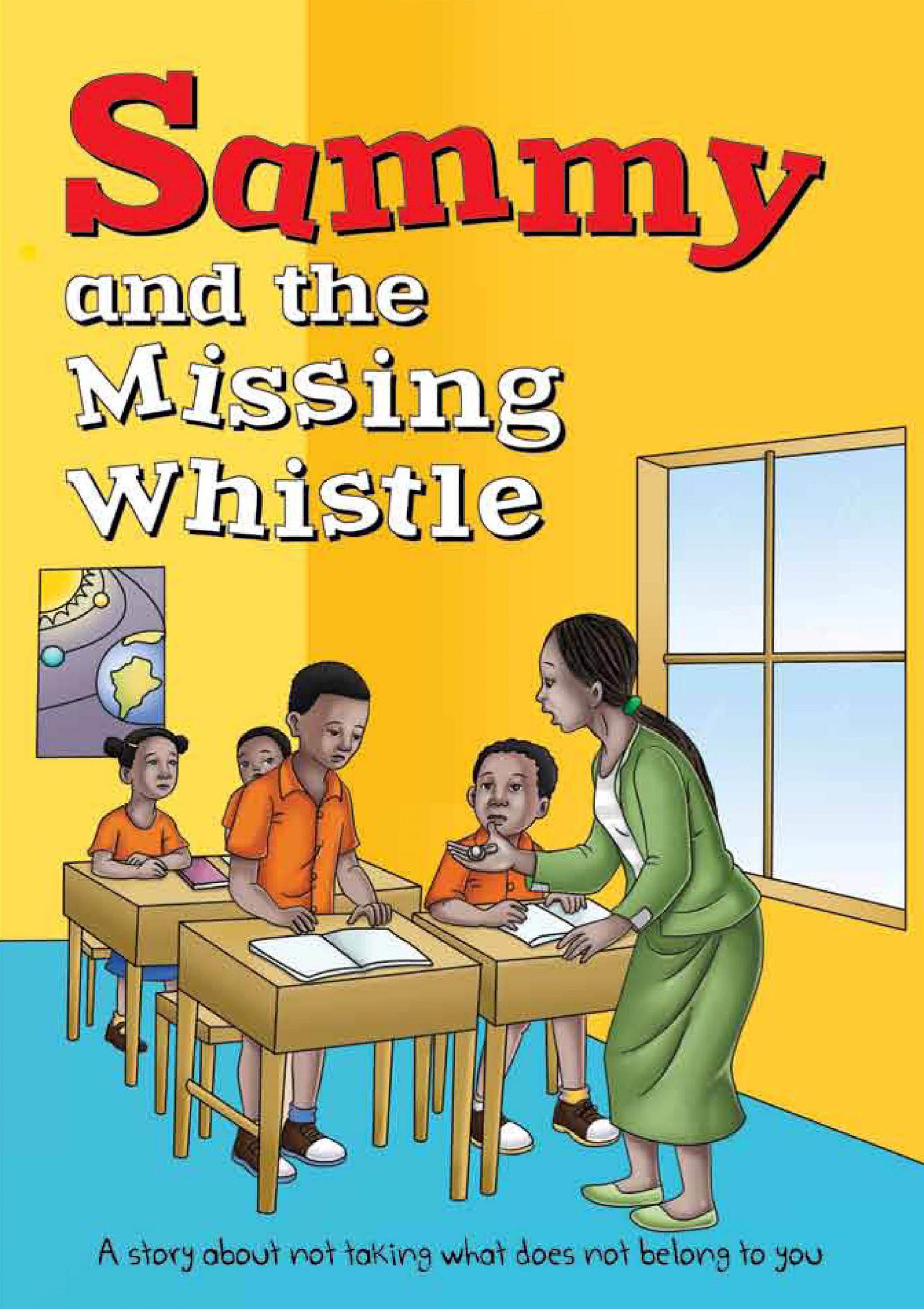 Sammy and the Missing Whistle