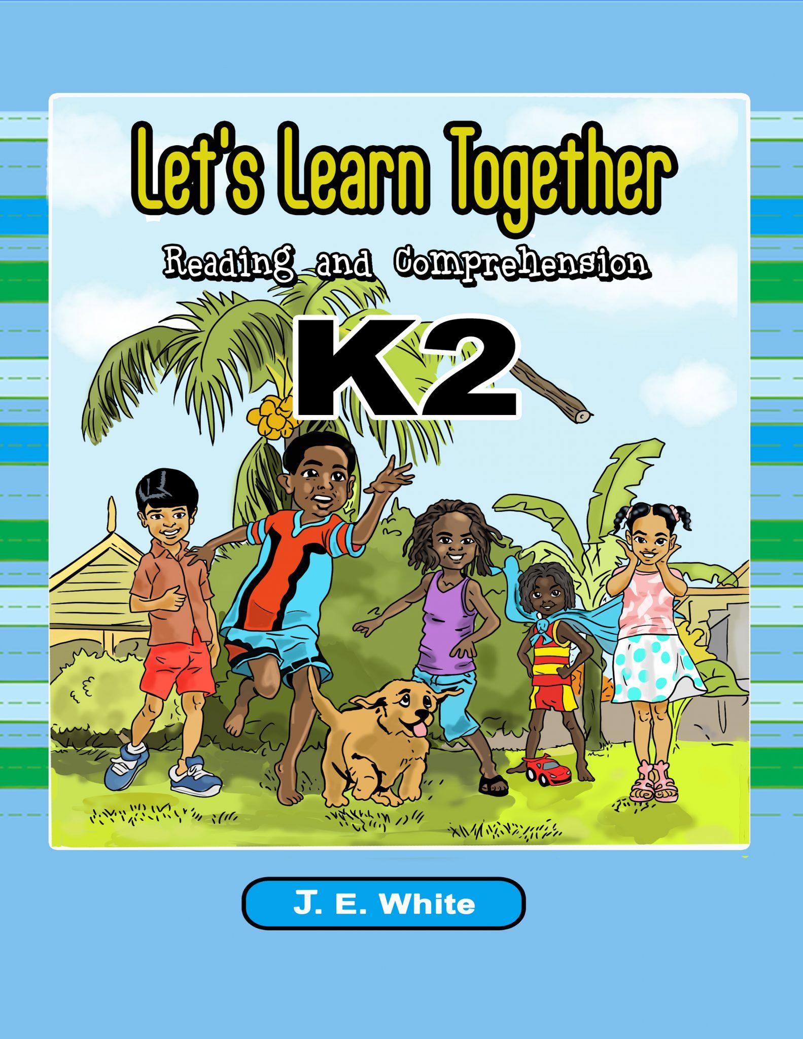 Let’s Learn Together Reading and Comprehension Book K2